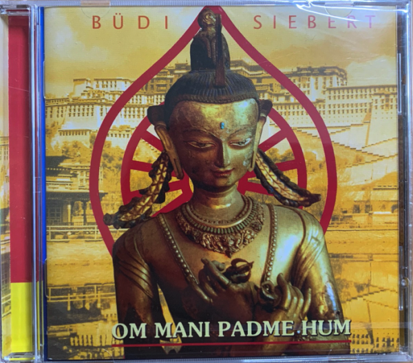 Om Mani Padme Hum - Büdi Siebert